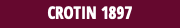 CROTIN 1897